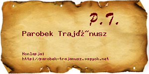 Parobek Trajánusz névjegykártya